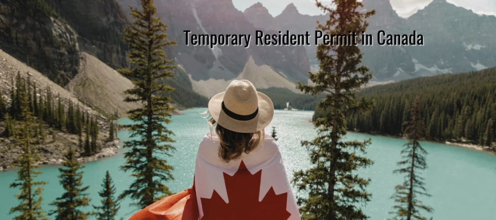 Temporary Resident Canada