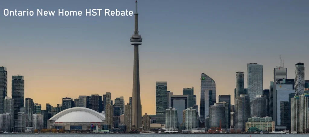 Ontario New Home HST Rebate